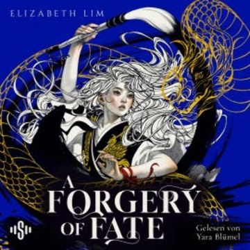 A Forgery of Fate audiobook, Elizabeth Lim