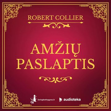 AMŽIŲ PASLAPTIS audiobook, Robert Collier