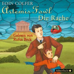 Artemis Fowl - Die Rache, Eoin Colfer