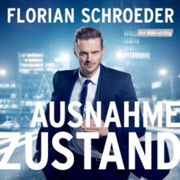 Ausnahmezustand audiobook, Florian Schroeder