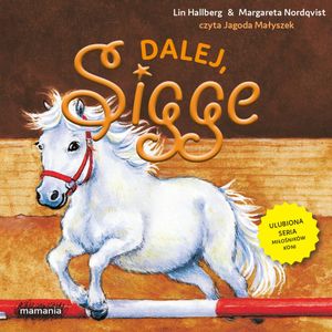 Dalej, Sigge! Sigge. Tom 3, Lin Hallberg