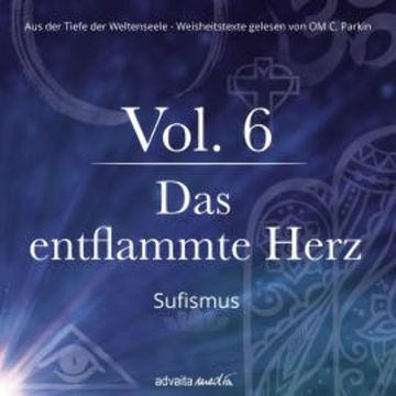 Das entflammte Herz audiobook, OM C. Parkin