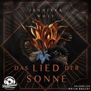 Das Lied der Sonne (Ungekürzt), Jennifer Wolf