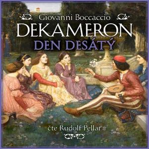 Dekameron Den desátý, Giovanni Boccaccio