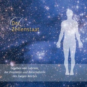 Der Zellenstaat audiobook, Gabriele