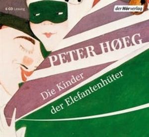Die Kinder der Elefantenhüter, Peter Hoeg