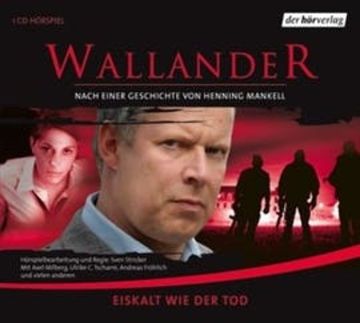 Eiskalt wie der Tod audiobook, Henning Mankell