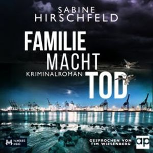 Familie Macht Tod, Sabine Hirschfeld