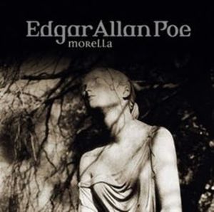 Morella (Edgar Allan Poe 33), Edgar Allan Poe