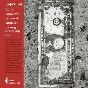 Imperium bólu, Patrick Radden Keefe