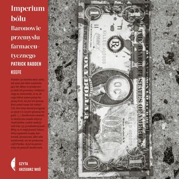 Imperium bólu audiobook, Patrick Radden Keefe