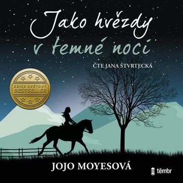 Jako hvězdy v temné noci audiobook, Jojo Moyesová