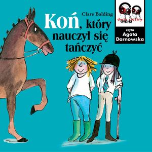 Koń, który nauczył się tańczyć, Clare Balding