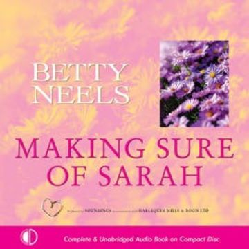 Making Sure of Sarah audiobook, Betty Neels