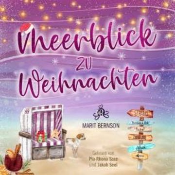 Meerblick zu Weihnachten - Strandkorbwunder, Band 4 (ungekürzt) audiobook, Marit Bernson