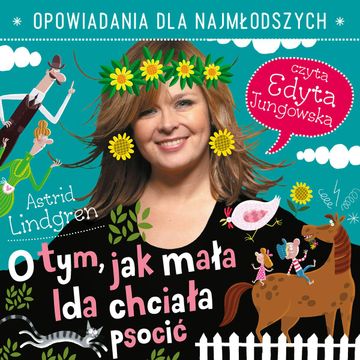 O tym, jak mała Ida chciała psocić audiobook, Astrid Lindgren