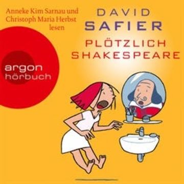 Plötzlich Shakespeare audiobook, David Safier