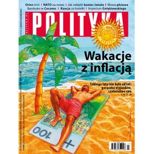 AudioPolityka Nr 27 z 29 czerwca 2022 roku, Polityka