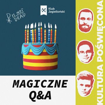 Q & A na 101 odcinek podcastu. Jubileusz Kultury Poświęconej audiobook, Bartosz Brzyski, Konstanty Pilawa, Piotr Kaszczyszyn
