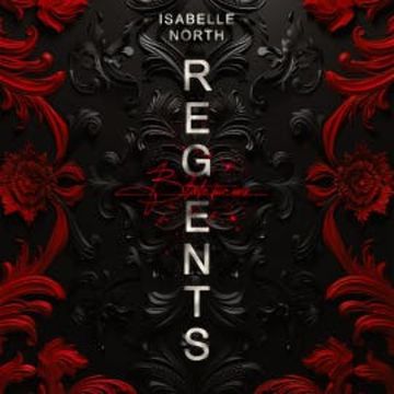 Regents audiobook, Isabelle North