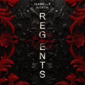 Regents, Isabelle North