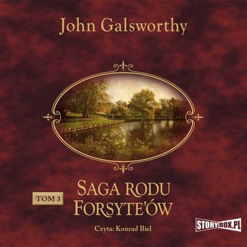 Saga rodu Forsyte’ów. Tom 3. Przebudzenie. Do wynajęcia audiobook, John Galsworthy