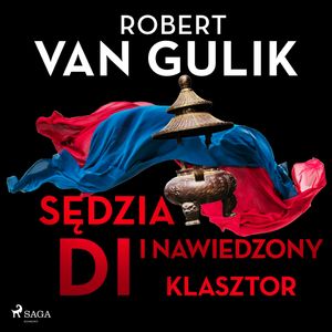 Sędzia Di i nawiedzony klasztor, Robert van Gulik