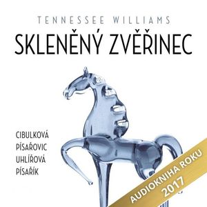 Skleněný zvěřinec, Tennessee Williams