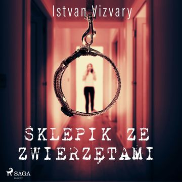 Sklepik ze zwierzętami audiobook, Istvan Vizvary
