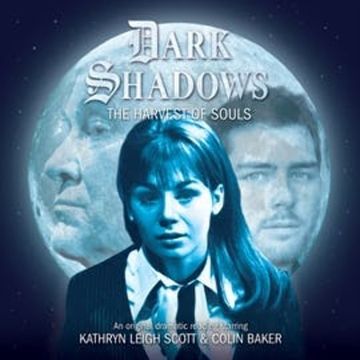 The Harvest of Souls (Dark Shadows 40) audiobook, James Goss