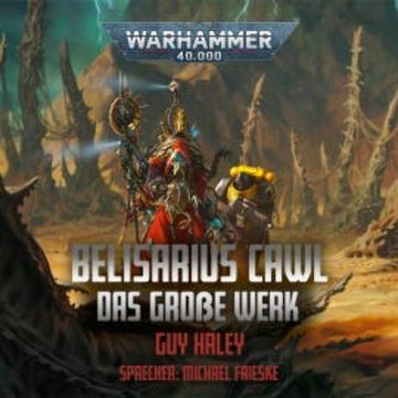 Warhammer 40.000: Belisarius Cawl audiobook, Guy Haley