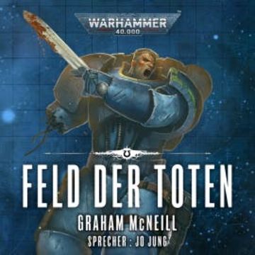Warhammer 40.000: Die Chroniken des Uriel Ventris 4 audiobook, Graham McNeill