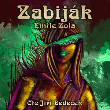 Zabiják audiobook, Emile Zola