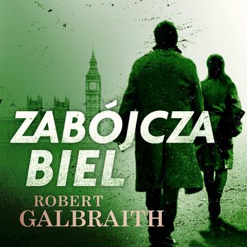 Zabójcza biel, J.K. Rowling, Robert Galbraith