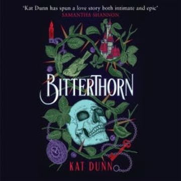 Bitterthorn audiobook, Kat Dunn
