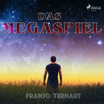 Das Megaspiel audiobook, Franjo Terhart
