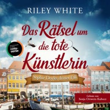 Das Rätsel um die tote Künstlerin audiobook, Riley White
