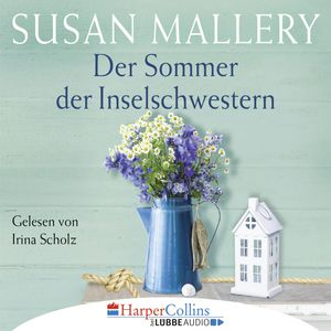 Der Sommer der Inselschwestern, Susan Mallery