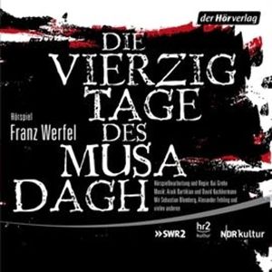 Die vierzig Tage des Musa Dagh, Franz Werfel