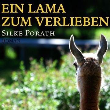 Ein Lama zum verlieben audiobook, Christine Rath
