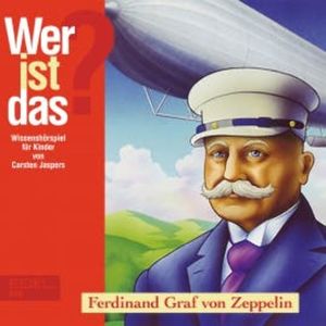 Ferdinand Graf von Zeppelin (Wissenshörspiel für Kinder), Carsten Jaspers