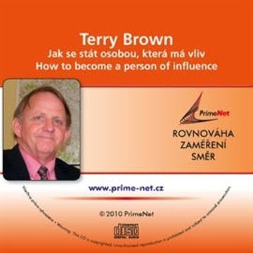 Jak se stát osobou, která má vliv audiobook, Terry Brown
