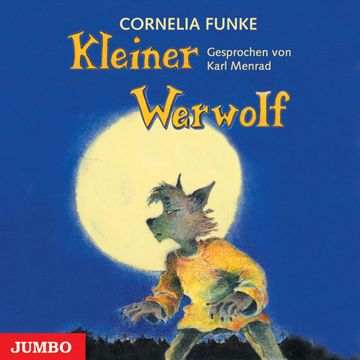 Kleiner Werwolf audiobook, Cornelia Funke