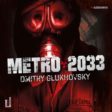 Metro 2033, Dmitry Glukhovsky