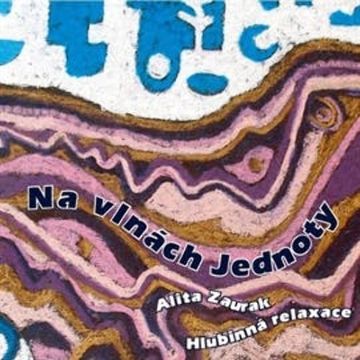 Na vlnách Jednoty, Alita Zaurak