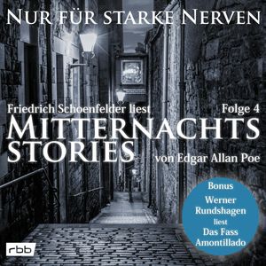 Mitternachtsstories von E. A. Poe (Nur für starke Nerven 4), Edgar Allan Poe.