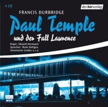 Paul Temple und der Fall Lawrence audiobook, Francis Durbridge