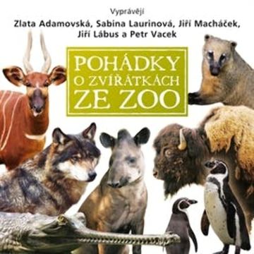 Pohádky o zvířátkách ze ZOO audiobook, Eva Košlerová