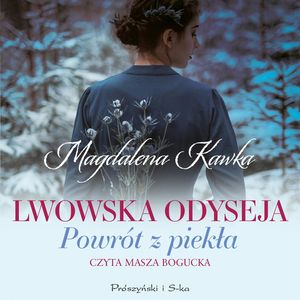 Powrót z piekła, Magdalena Kawka
