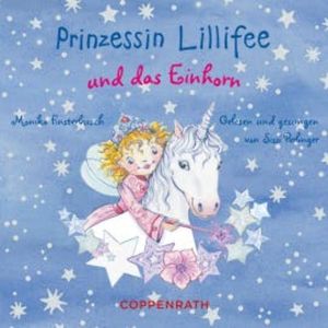 Prinzessin Lillifee und das Einhorn, Monika Finsterbusch